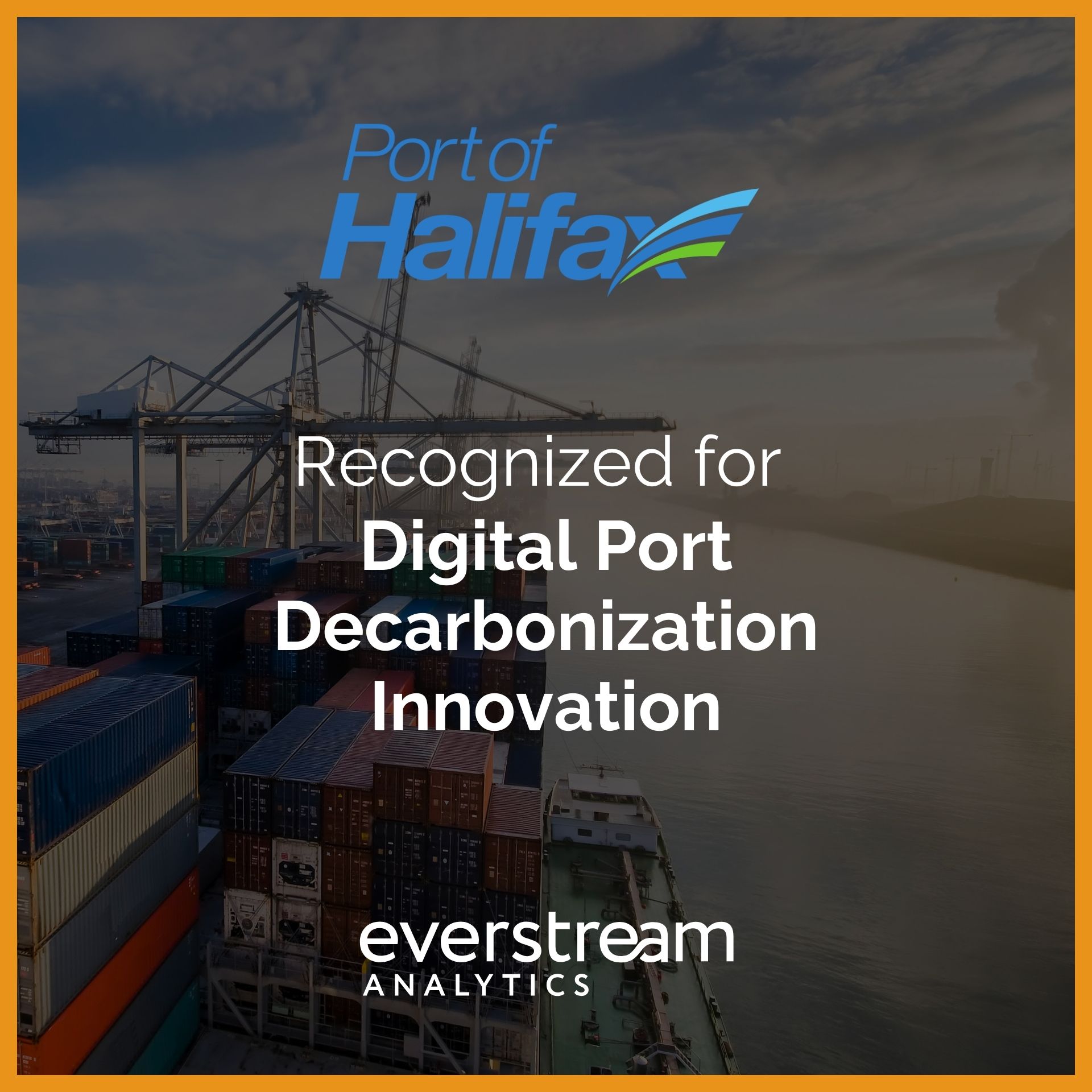 Halifax Port Authority, Blue Node Division of Everstream Analytics, and