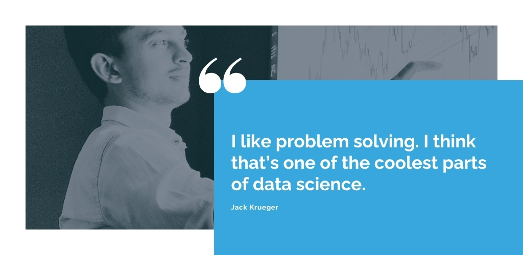 pull quote graphic from Jack Krueger describing problem solving and data science